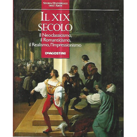 Il XIX secolo. Il neoclassicismo