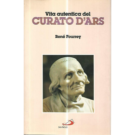 Vita autentica del curato d' Ars
