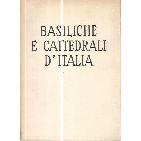 Basiliche e cattedrali d'Italia