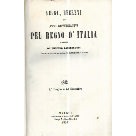 Leggi decreti ed atti governativi pel Regno d'Italia. 1863