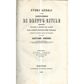 Studj legali ovvero istituzioni di dritto civile moderno secondo l'ordine del codice. Vol 1-2-3-4-5Librisaggi