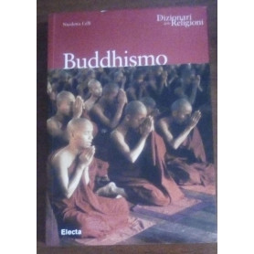 Buddhismo. Ediz. illustrata