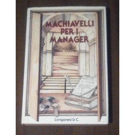 Machiavelli per i manager