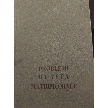 Problemi di vita matrimoniale