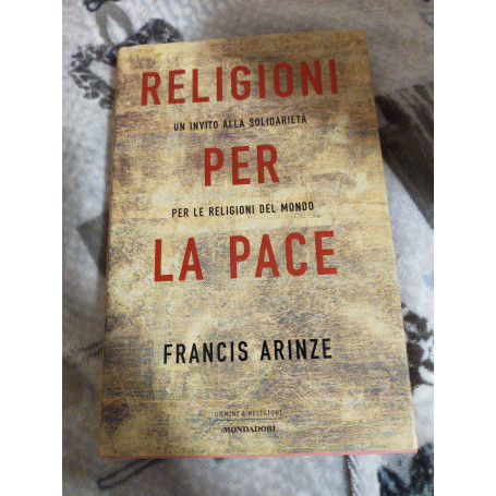 Religioni un invito alla solidarietà per le religioni del mondo la pace