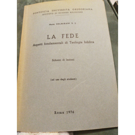 La fede fondamentali di teologia biblica