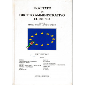 Trattato di diritto amministrativo europeo. Parte speciale