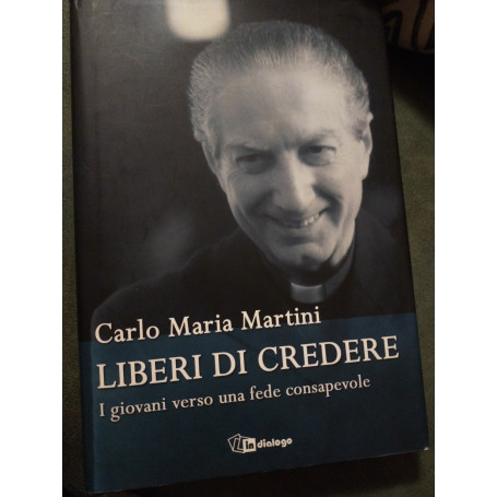 Liberi di credere i giovani verso una fede consapevole