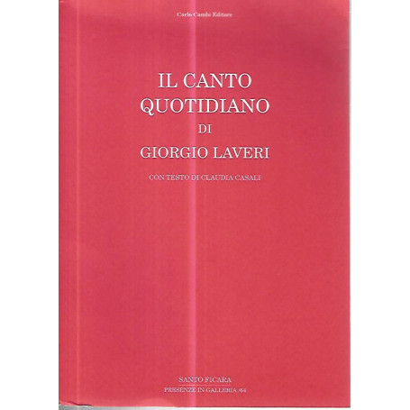 Il canto quotidiano di Giorgio Laveri