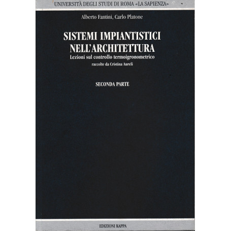 Sistemi impiantistici nell'architettura  seconda parte