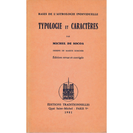 Typologie et caractéres. Bases de l'Astrologie individuelle