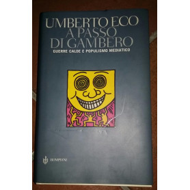 A passo di gambero. Guerre calde e populismo mediatico