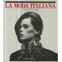 La moda italiana. Le origini dell'alta moda e la maglieria