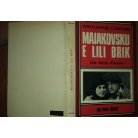 Majakovskij E Lili Brik : Una Storia d'Amore