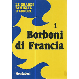 I Borboni di Francia