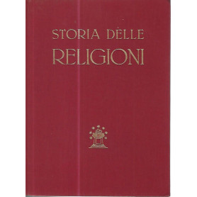 Storia delle religioni. Voll. 1-2