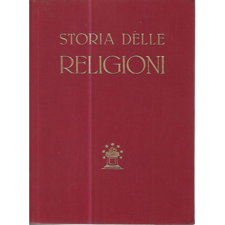 Storia delle religioni. Voll. 1-2