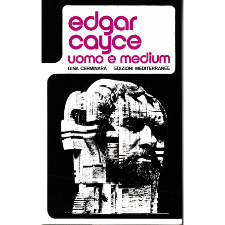Edgar Cayce uomo e medium