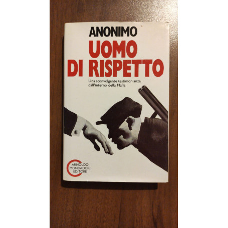 Uomo di rispetto