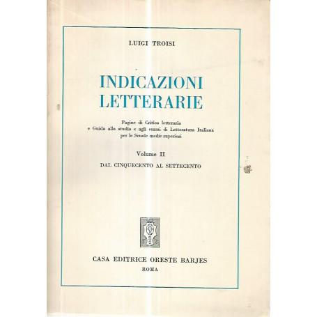 Indicazioni letterarie. Vol II
