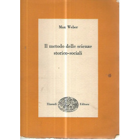 Il metodo delle scienze storico- sociali