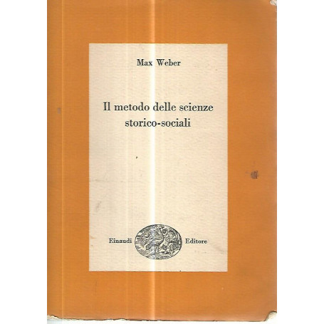 Il metodo delle scienze storico- sociali