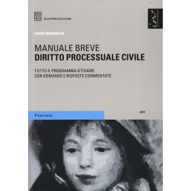 Diritto processuale civile. Manuale breve