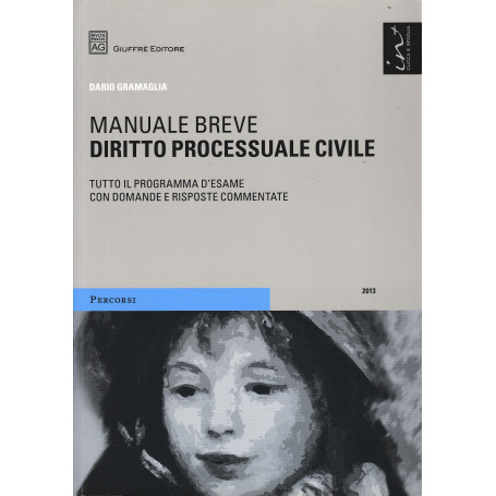 Diritto processuale civile. Manuale breve