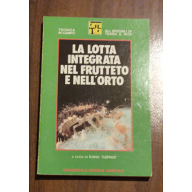 La lotta integrata nel frutteto e nell'orto