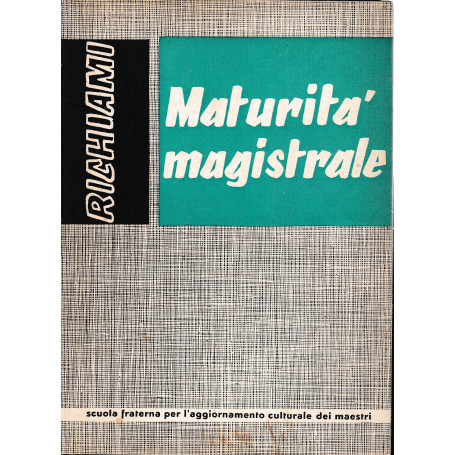 Maturità magistrale. Richiami