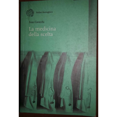 La medicina della scelta