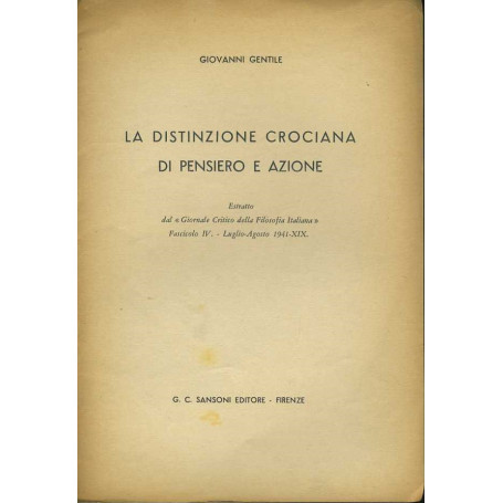 La distinzione crociana di pensiero e azione. Estratto