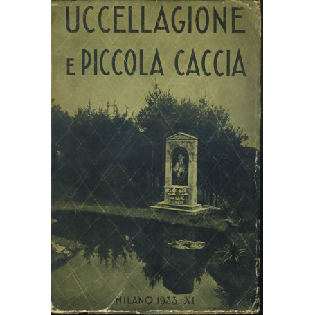 Uccellagione e piccola caccia