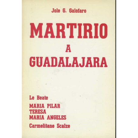 Martirio a Guadalajara
