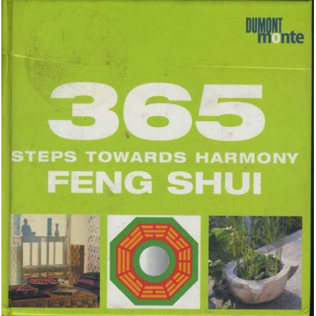 365 steps towards harmony feng shui