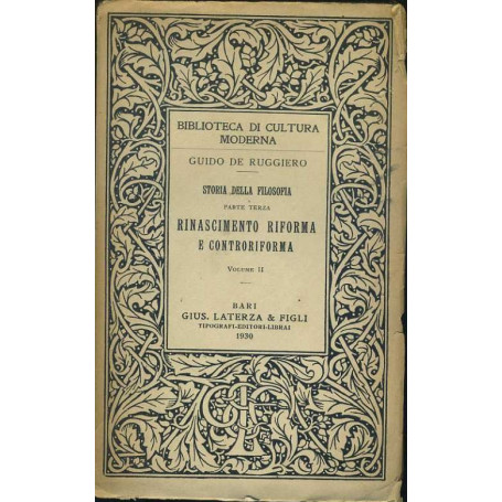 Storia della filosofia. Parte terza. Rinascimento riforma e controriforma. Vol. II