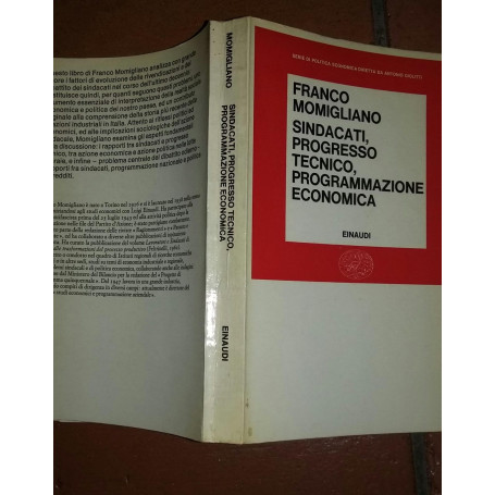 Sindacati progresso tecnico programmazione economica