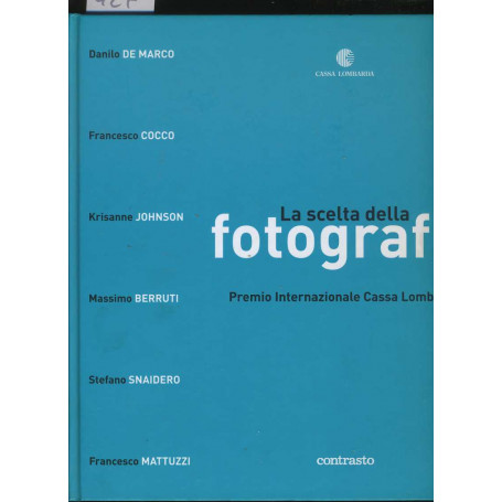 La scelta della fotografia