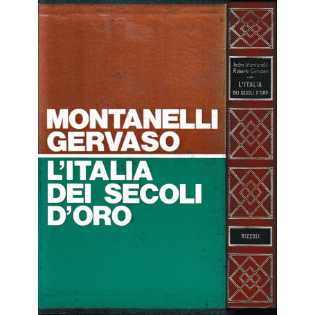 L'Italia dei secoli d'oro. Il Medio Evo dal 1250 al 1492