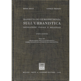 Rassegna di giurisprudenza sull'urbanistica. Legislazione statale e regionale