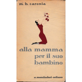 Alla mamma per il suo bambino