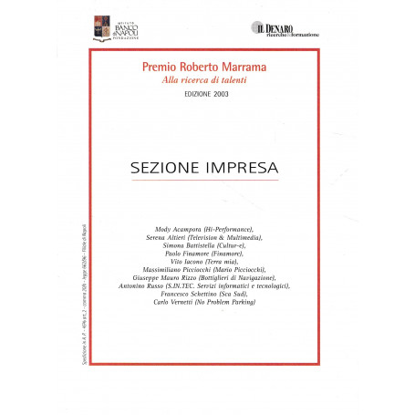 Sezione impresa. Premio Roberto Marrama alla ricerca di talenti edizione 2003