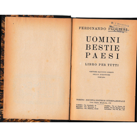 Uomini Bestie Paesi. Libro per tutti