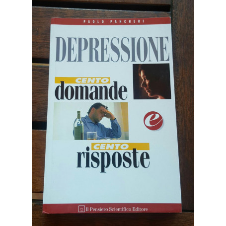 Depressione. Cento domande e cento risposte