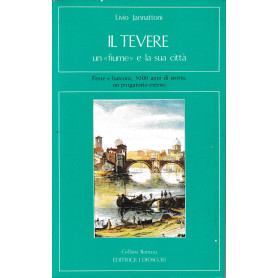 Il Tevere un "fiume" e la sua città