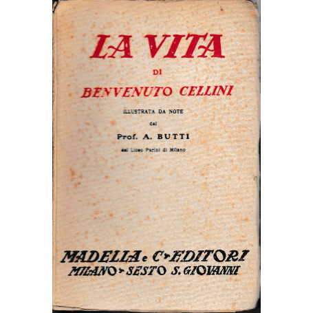 La vita di Benvenuto Cellini