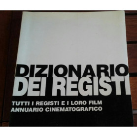 Dizionari dei registri.Tutti i registri e i loro film annuario cinematografico