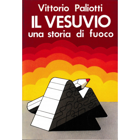 Il Vesuvio una storia di fuoco