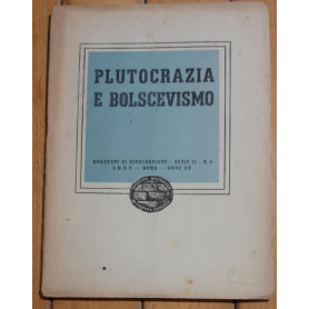 Plutocrazia e bolscevismoLibrisaggi