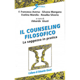 Il counseling filosofico. La saggezza in praticaLibrisaggi